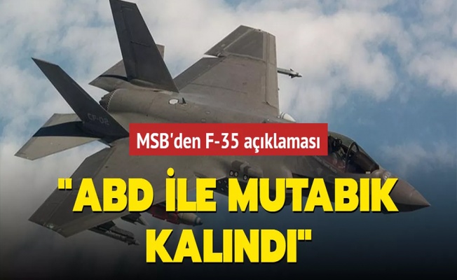 MSB: Türkiye ve ABD Savunma Bakanlıkları arasında F-35 konusunda Ankara'da toplantı gerçekleşti