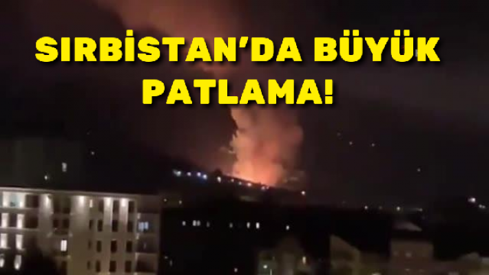 Sırbistan’da mühimmat fabrikasında patlama