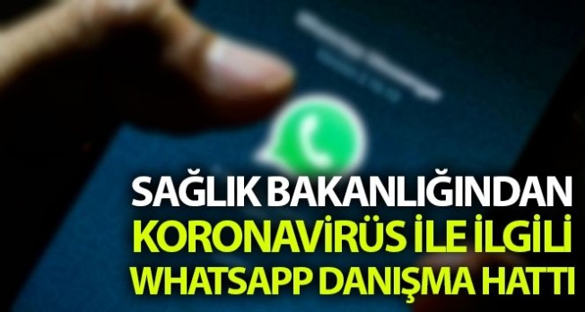 Sağlık Bakanlığı whatsapp hattını duyurdu