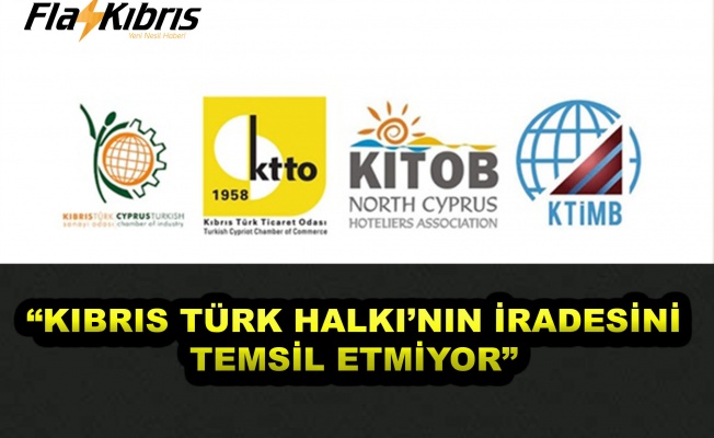 Ekonomik Örgütler Platformu: Kıbrıs Türk halkının iradesini temsil etmiyor