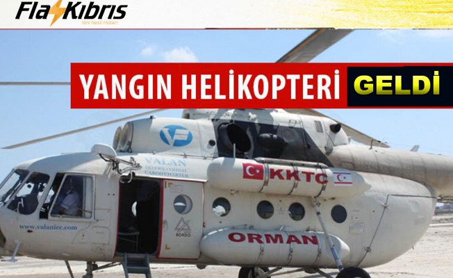 Türkiye’den yangın söndürme helikopteri geldi