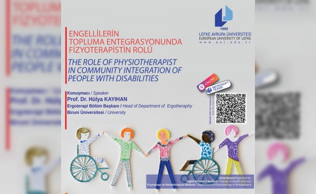LAÜ’de “Engellilerin Topluma Entegrasyonunda Fizyoterapistin Rolü” konuşuldu