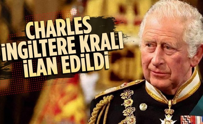 Charles İngiltere Kralı ilan edildi