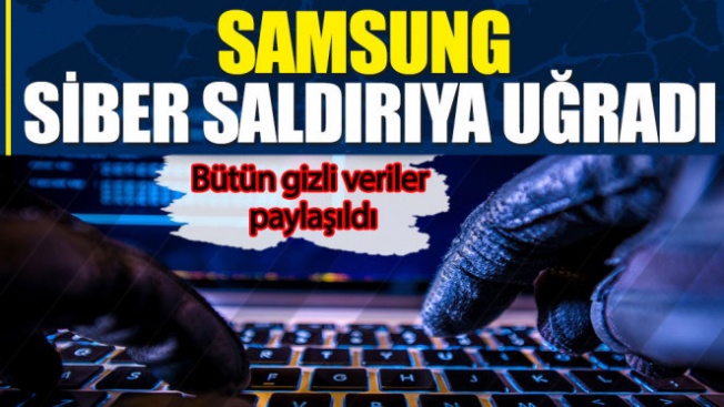 Samsung, siber saldırıya uğradı