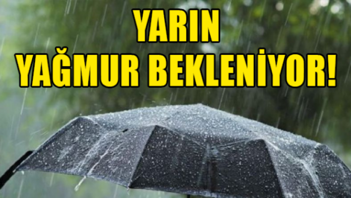Yarın ve çarşamba yer yer yağmur bekleniyor