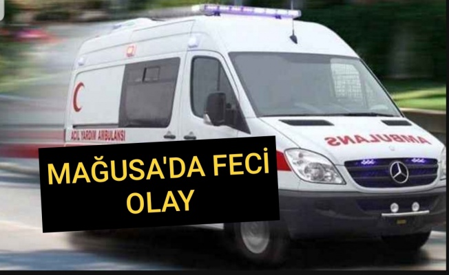 Mağusa'da feci olay!