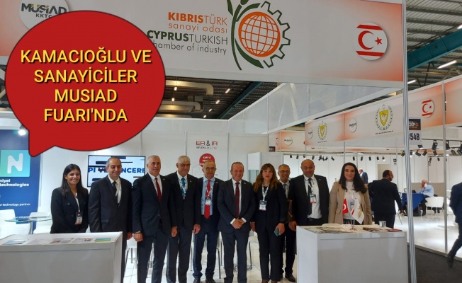 Kamacıoğlu ve Sanayiciler MÜSİAD EXPO 2022 Fuarı’nda