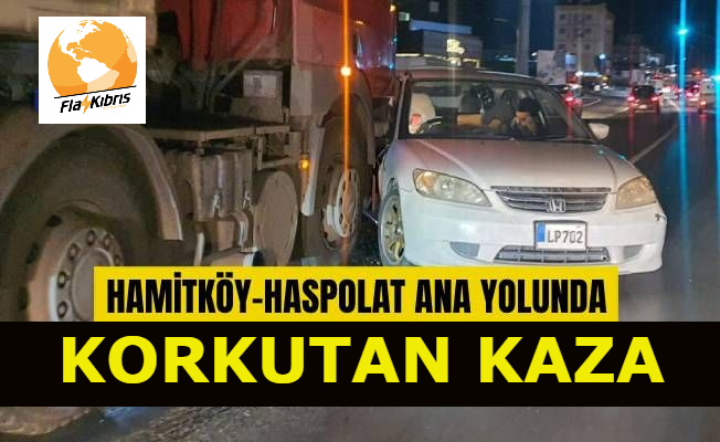Hamitköy-Haspolat ana yolunda kaza