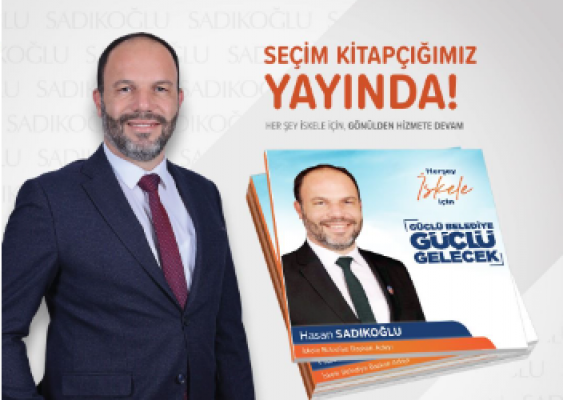 Hasan Sadıkoğlu'nun seçim kitapçığı yayında