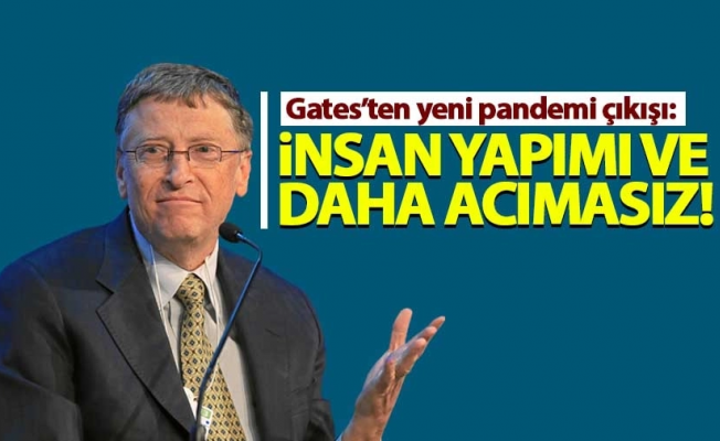 Bill Gates’ten yeni pandemi açıklaması: Covid-19’dan daha kötü ve insan yapımı olacak