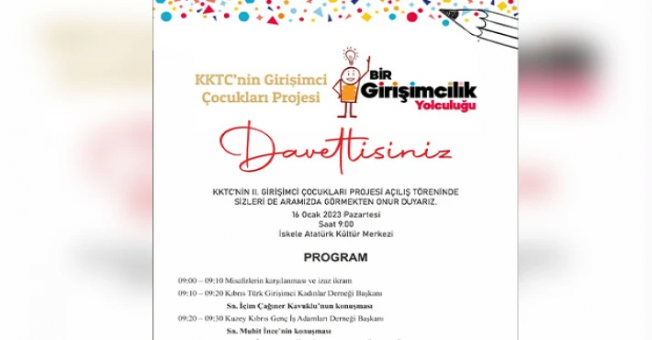 KKTC’nin II. Girişimci Çocukları Projesi açılışı pazartesi İskele’de yapılıyor