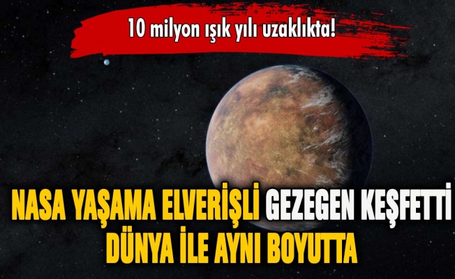 NASA, yaşama elverişli bir gezegen keşfetti