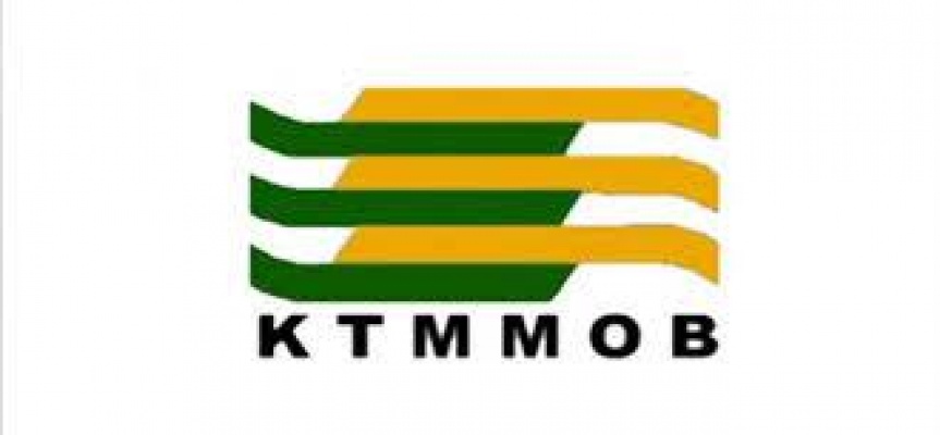 KTMMOB, hükümetin çalışma davetlerine katılmayacak!