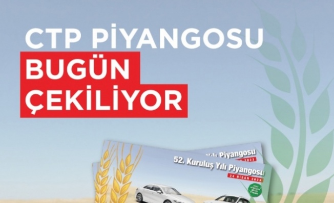 CTP Piyangosu Bugün Çekiliyor CTP Piyangosu Bugün Çekiliyor