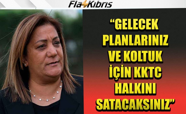 Gülşah Sanver Manavoğlu: Gelecek planlarınız ve koltuk için KKTC halkını satacaksınız