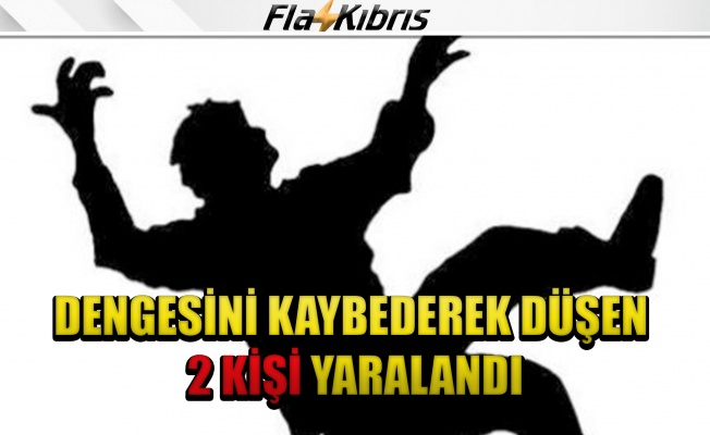 Dengesini kaybederek düşen iki kişi ağır yaralandı