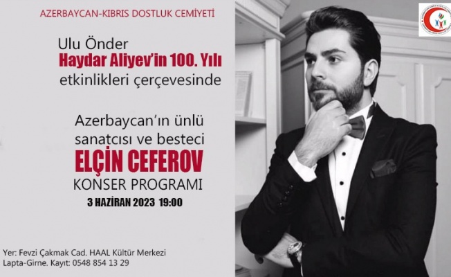 Azerbaycan Bağımsızlık Günü ve Haydar Aliyev 100. Yıl Anma Etkinliği