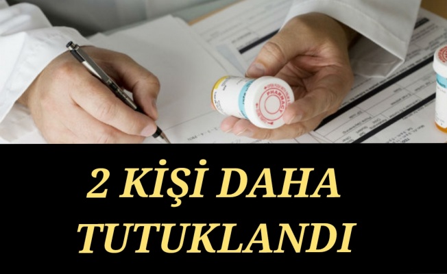 Reçete yolsuzluğu soruşturması büyüyor... Bir eczacı ve bir vatandaş daha tutuklandı