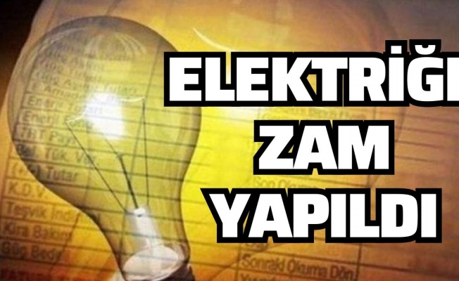 Elektriğe bir zam daha
