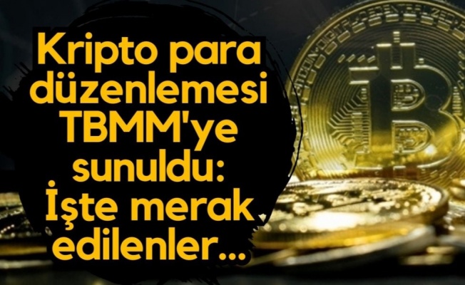 Kripto düzenlemesi TBMM’ye geliyor