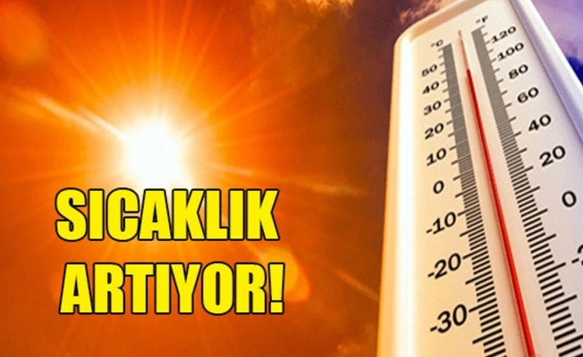 Sıcaklık mevsim normallerinin 8 ile 10 derece üzerinde