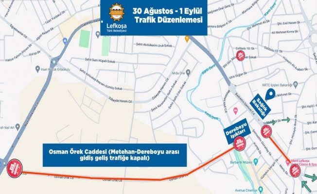 Bedrettin Demirel ve Osman Örek Caddelerinde trafik düzenlemesi yapılacak