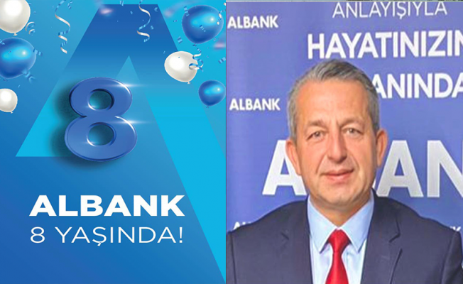 Şükrü Can: ALBANK 8 yaşında ve biz her yerdeyiz