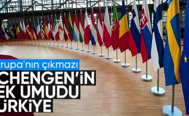 Türkiye, Schengen krizinde Avrupa’nın tek umudu