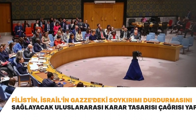 Filistin, İsrail'in Gazze'deki soykırımı durdurmasını sağlayacak uluslararası karar tasarısı çağrısı yaptı