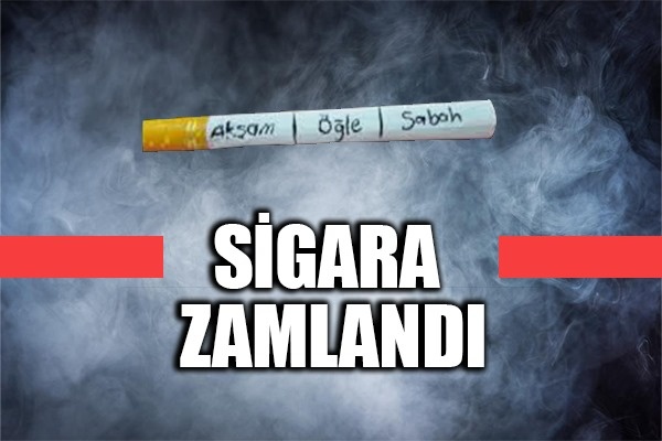 Tüm sigara ürünlerine 3 TL, tütünlere 7 TL zam!