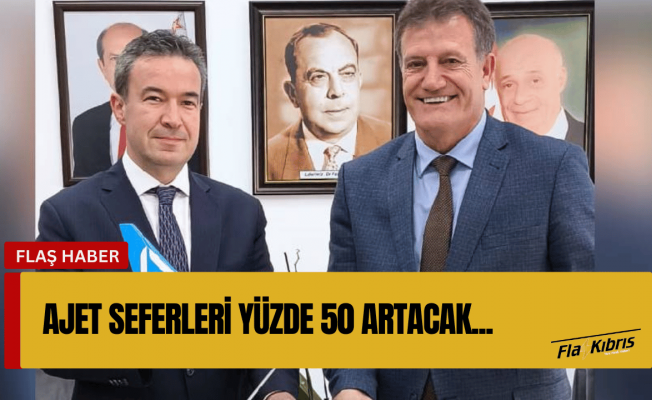 AJet’in seferleri yüzde 50 artıyor