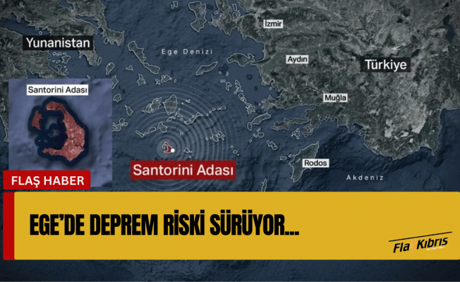 Ege'deki Yunan adalarında daha büyük bir deprem riski devam ediyor