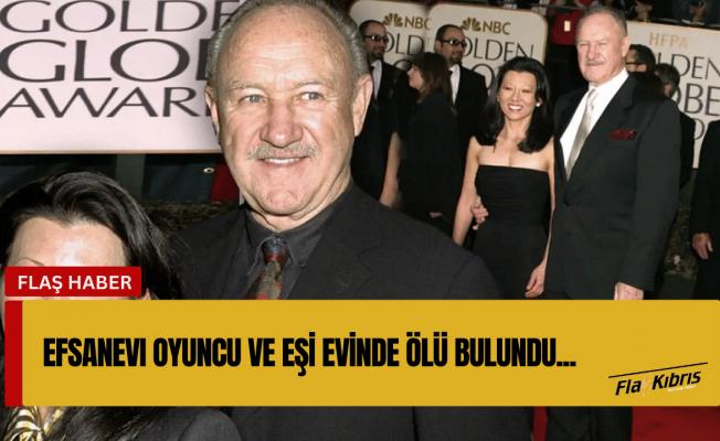 Oscar ödüllü oyuncu Gene Hackman eşiyle birlikte evinde ölü bulundu!
