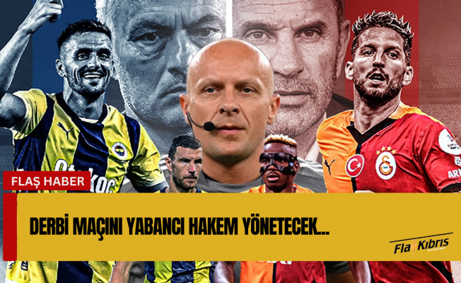 TFF Başkanı açıkladı: Galatasaray – Fenerbahçe maçını yabancı hakem yönetecek