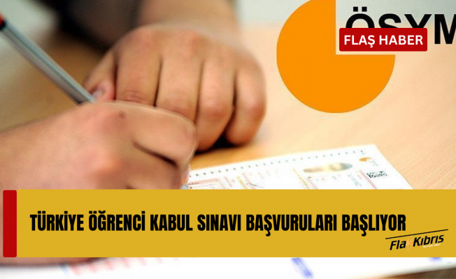 Türkiye Yurt Dışından Öğrenci Kabul Sınavı başvuruları başlıyor