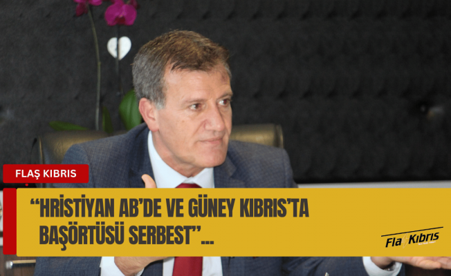 Arıklı: Güney Kıbrıs’la birleşip AB’ye girilseydi, başörtüsüne yine karşı çıkacak mıydınız?