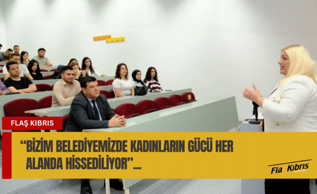 Fatma Çiğen Tuğlu: Mehmetçik Büyükkonuk Belediyesi’nde kadınların gücü hissediliyor