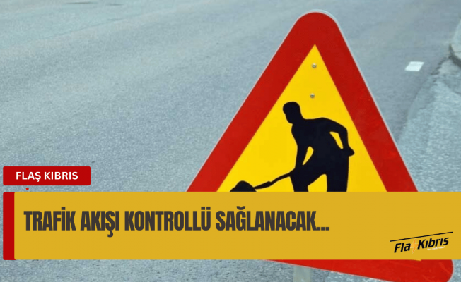 Gönyeli Çemberi ile Boğaz kavşağı arasında patlatma yapılacak