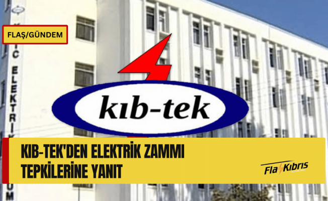 KIB-TEK’ten elektrik zammına gelen tepkilere açıklama