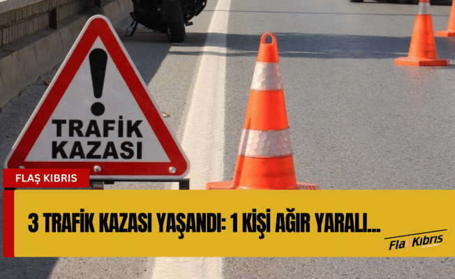 Lefkoşa, Gazimağusa ve Geçitköy’de trafik kazaları