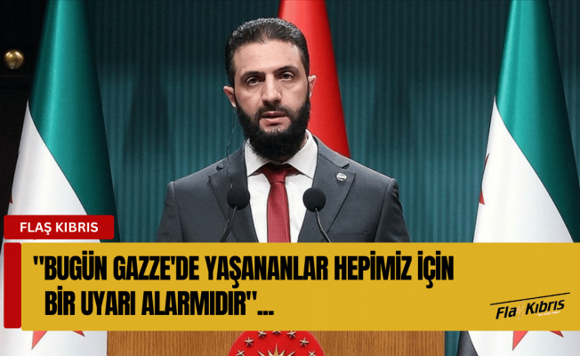 Şara: Filistin halkının yerinden edilmesi çağrıları tüm Arap milletine tehdittir