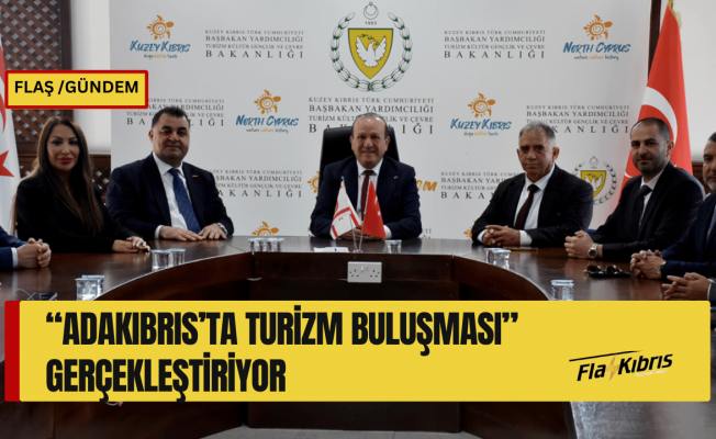 “Adakıbrıs’ta Turizm Buluşması” gerçekleştiriyor