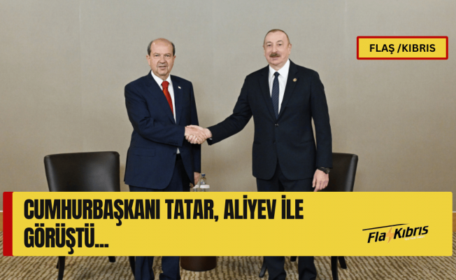 Cumhurbaşkanı Tatar, Azerbaycan Cumhurbaşkanı Aliyev ile Antalya’da görüştü