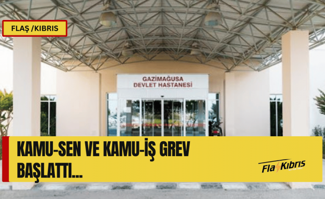 Gazimağusa Devlet Hastanesi’ne bağlı poliklinik ve laboratuvarlarda grev