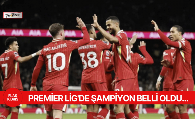 Liverpool, Premier Lig’de şampiyonluğunu ilan etti