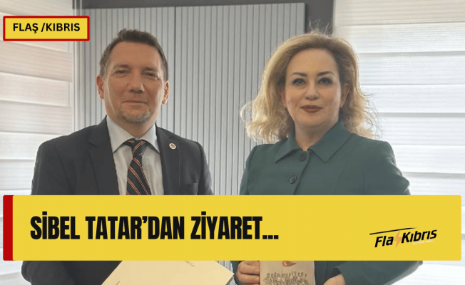 Sibel Tatar, Kıbrıs Türk Kültür Derneği’ni ziyaret etti