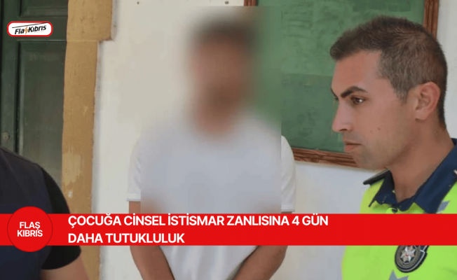 14 yaşındaki erkek çocuğuna "tecavüz etmekle" itham edilen zanlı, 4 gün daha tutuklu kalacak