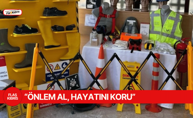 Çalışma Dairesi Müdürlüğü’nde iş sağlığı ve güvenliği standı
