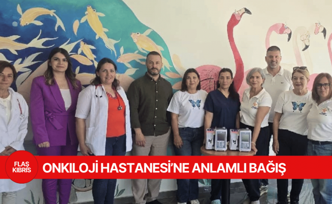 Onkoloji Hastanesi Çocuk Bölümü'ne iki adet infüzyon pompası bağışlandı