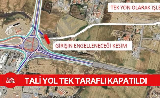 Alayköy’den Gönyeli’ye bağlanan tali yol tek taraflı kapatıldı